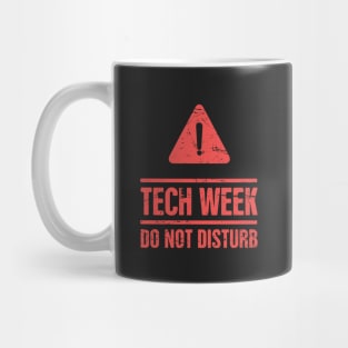 Theater Tech Week – Do Not Disturb Mug